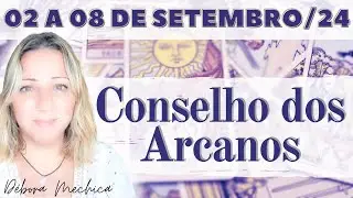 Conselho dos Arcanos | 02 a 08 de Setembro de 2024