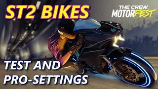 ST2 Bikes test and Pro-settings (The Crew Motorfest)