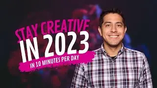 Transform your creativity in 2023 — 10 minutes at a time