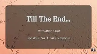 🔴 August 18, 2024 | Sunday Service | Till The End...