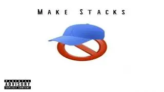 Make Stacks - No Cap