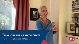 Marilyn Burns Math Chats | Connecting Reading and Math