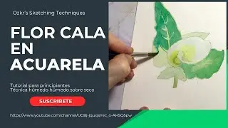Cómo Pintar una Flor CALA en Acuarela | Tutorial PASO A PASO!