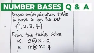 Number bases | WASSCE PAST QUESTIONS |