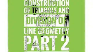✏ construction of triangle and division of line geometry part 2🔥