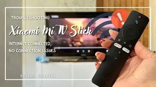 How to fix Xiaomi Mi TV Stick Internet Connected, No Connection Issue 🛜