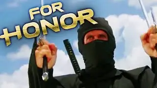 [For Honor] but I was trained in the secrets of a Ninja