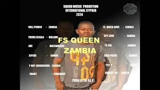 Squad Music International Cypher 2024