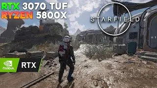 Starfield / RTX 3070 TUF, Ryzen 5800X / MODS INSTALLED
