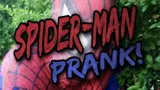 Spiderman prank