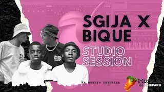 Amapiano FL Studio Tutorial 2022 | Sgija X Bique Studio Session