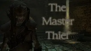The Master Thief - Skyrim Special Edition Build (No Kill/No Magic Build)