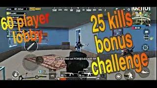 25 Kills in Bonus Challenge in 60 player Lobby| Thumb Player | PUBG MOBILE |
