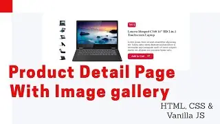 product detail page || image gallery || html, css js