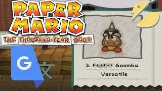 Google Translate Paper Mario (Part 1)