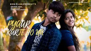 Pyaar Karte Ho Na (Video) Javed-Mohsim l Stebin B,Shreya l By kdn film l