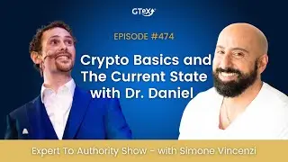 Crypto Basics and The Current State with Dr. Daniel