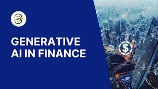 Generative AI in Finance