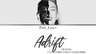 RM 'Adrift' Color Coded Lyrics (Hang/Eng)