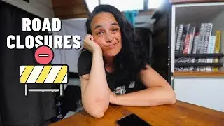 ROAD CLOSURES AND EVACUATION | Wildfires while living in a van