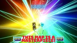 THE COOLEST BEAT SABER MAP EVER!