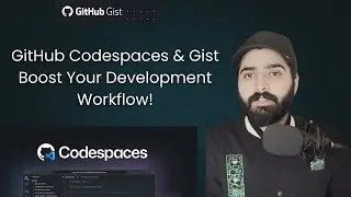 GitHub Codespaces & Gist: Boost Your Development Workflow!