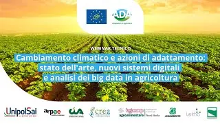 Life ADA | Webinar - Cambiamento climatico e sistemi digitali, analisi dei big data in agricoltura