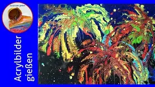 Pouring Acrylic deutsch: Buntes Silvester Feuerwerk malen EINFACH 🎨 Fireworks Easy Tutorial | SUBS