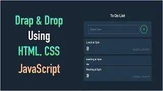 Drag and Drop Functionality | HTML, CSS, JavaScript in Under 1 Minute! To do List