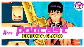 Barbacast da UB Editora #44 - A Editora Globo  #globo #rge #akira #lobo #tex #bonelli