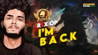 🔴BGMI TAMIL LIVE | OP IS BACK | SOLO VS SQUAD GAMEPLAY #rexop #bgmilive #conquerorplayer