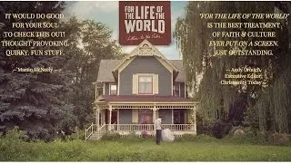 For the Life of the World: Letters to the Exiles - Official Trailer 2