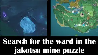 Search for the ward in the jakotsu mine part 3 Genshin Impact puzzle/orobashis legacy quest