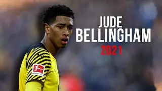 Jude Bellingham Amazing Skills & Goals 2021/22