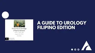 A Journey to Urology Filipino Edition