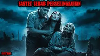 DI SANTET SEBAB PERSELINGKUHAN