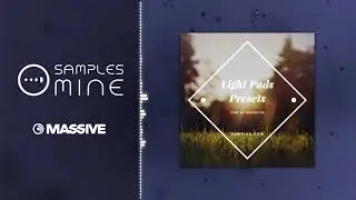 Samplar - Light Pad Presets [FREE MASSIVE PRESETS]