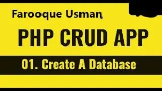 Crud Application in php| How to Create Database 2021