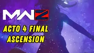 “ASCENSION” MISION - ACTO 4 ❗️ZOMBIES MW3 | MWZ |