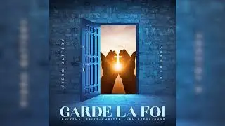 Piero Battery - Garde la Foi Ft Priss, Eseya, Christal, Dave, Arn & Aniyshai (Audio Only)