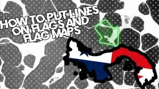 Tutorial- How to put line on flags and flag maps