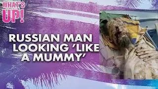 What's Up! Radio Show | Russian Man Looking Like A Mummy