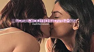 lose you to love me [multifemslash]
