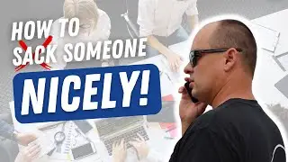 How to Sack Someone Nicely - Talking Business With Kobi Simmat