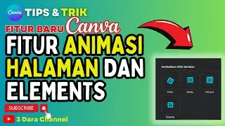 Tips dan Trik Canva: Buat Animasi Halaman Dan Elements Desain Canva Lebih Menarik Interaktif !
