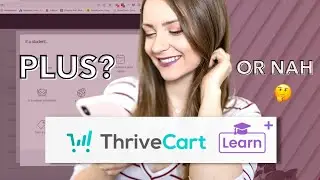 Is Thrivecart Learn PLUS worth it? (What's the difference)