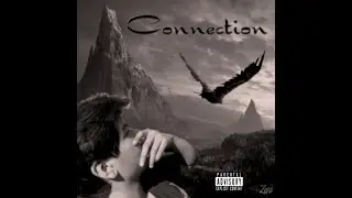Connection (Prod. beats4vita)