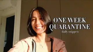 1 WEEK QUARANTINE