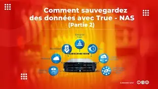 Comment Sauvegardez les données avec TRUE-NAS (Partie 2)