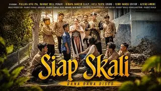 Rahmat Tahalu - SIAP SKALI Ft. Dana Dana Disco (Music Video)